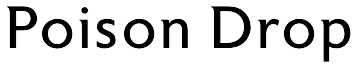 Poison Drop